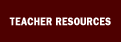 Teacher Resources