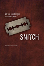 Snitch by Allison van Diepen Snitch by Allison van Diepen